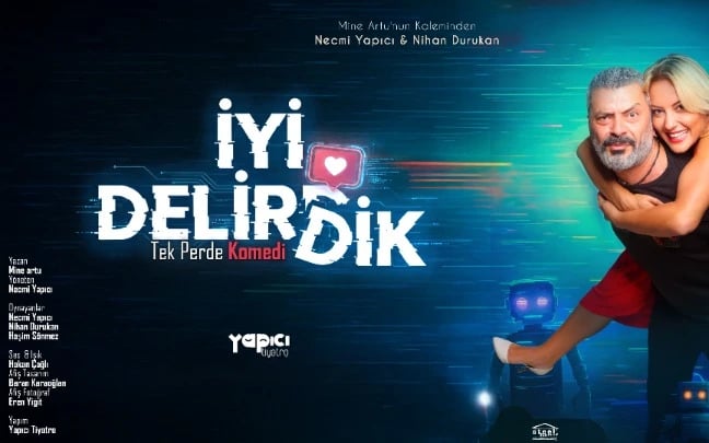 İyi Delirdik Tiyatro Oyunu poster