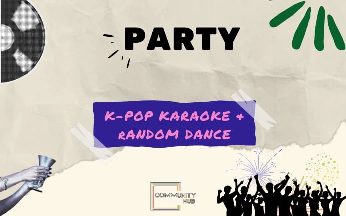 K-Pop Karaoke Party & Random Dance  poster