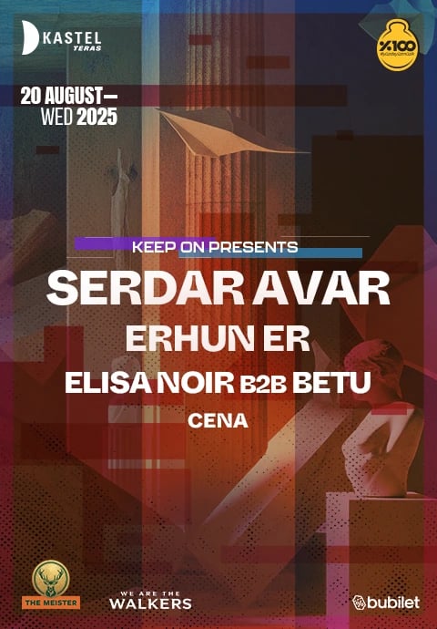 Kastel Teras | Keep on Presents: Serdar Avar