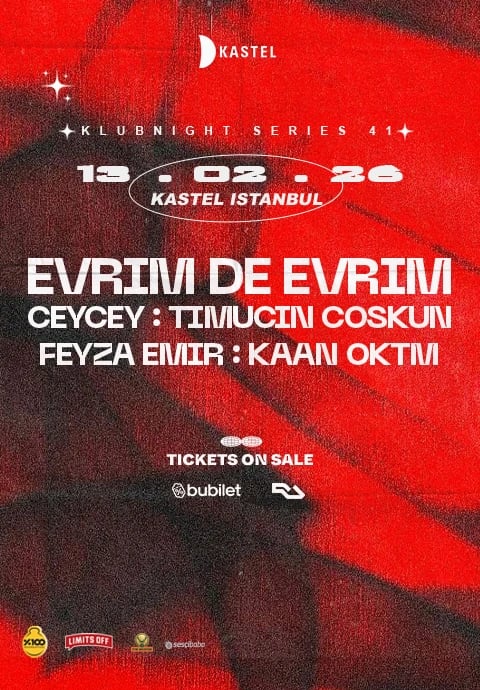 KASTEL w/ EVRIM DE EVRIM + CEYCEY + TIMUCIN COSKUN + FEYZA EMIR + KAAN OKTM  #KLUBNIGHTSERIES041