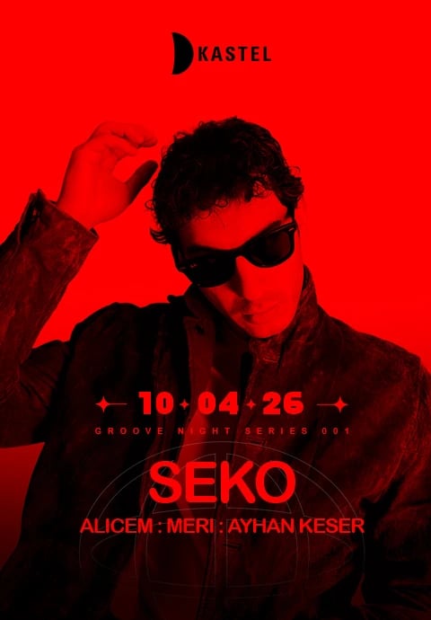 KASTEL w/  SEKO + ALICEM + MERI + AYHAN KESER 