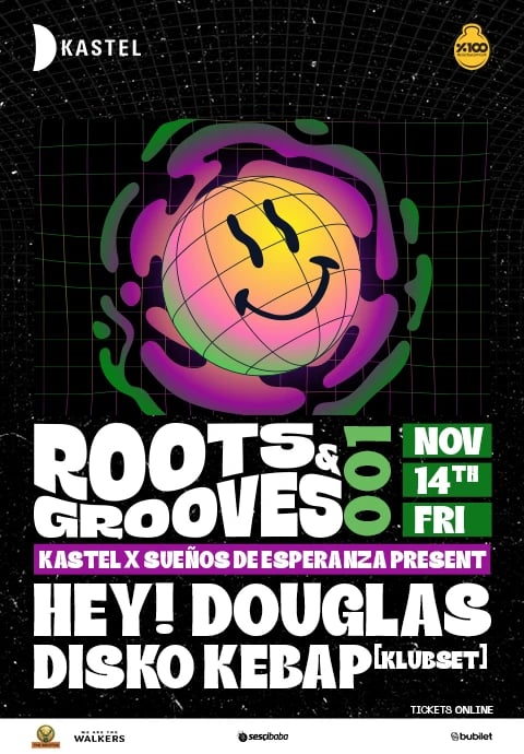 KASTEL x SUENOS DE ESPERANZA PRESENT ROOTS & GROOVES 001: HEY! DOUGLAS DISKO KEBAP