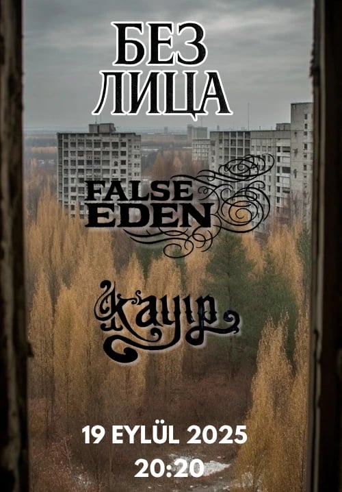 Kayı & False Eden & Bez Litsa
