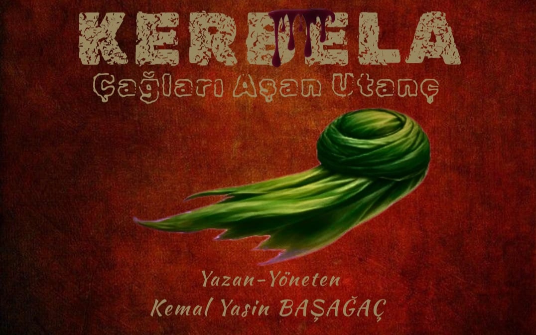 KERBELA - Çağları Aşan Utanç poster