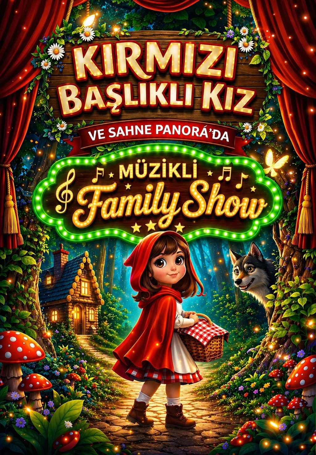 Kırmızı Başlıklı Kız (Family Show)