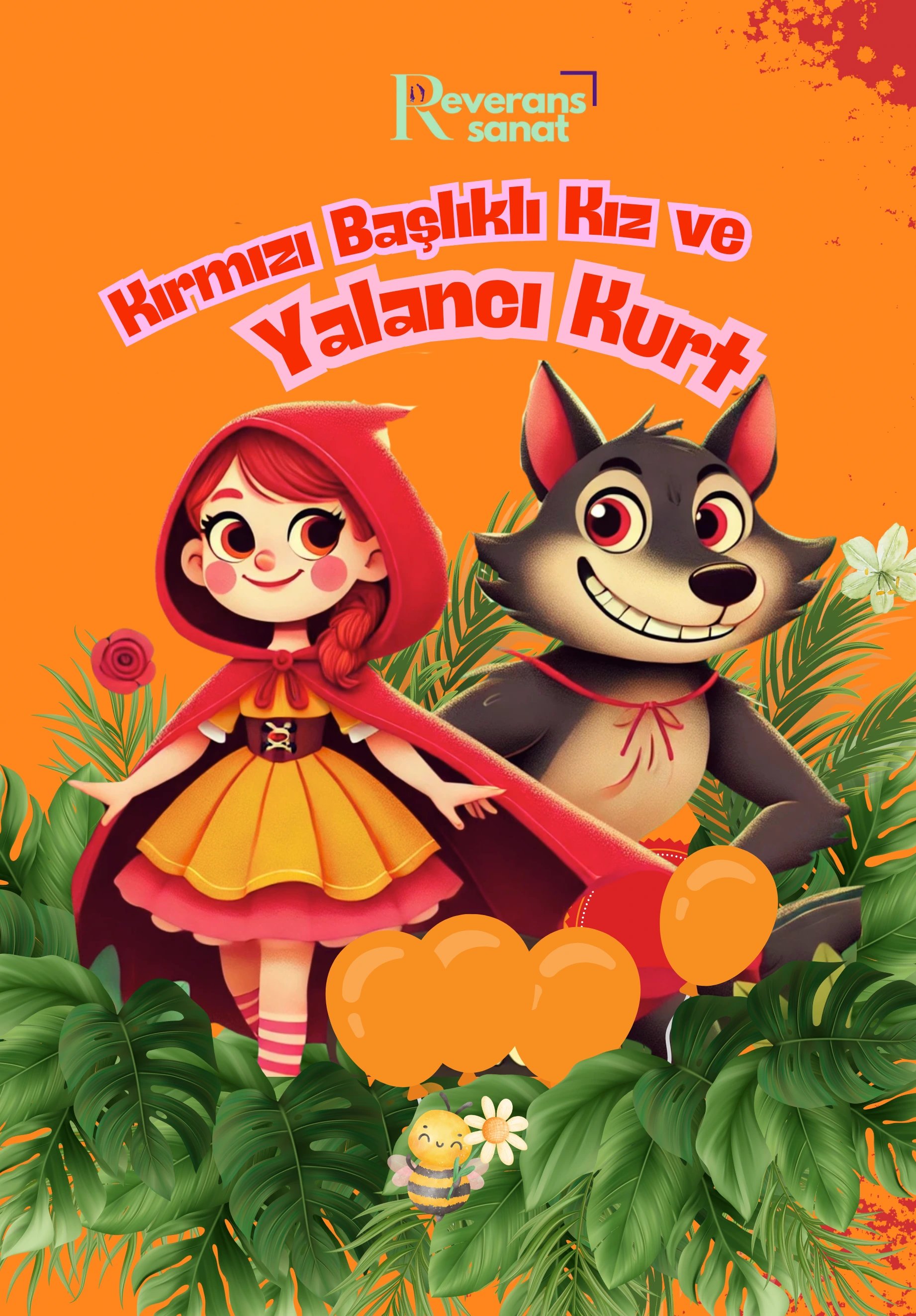Kırmızı Başlıklı Kız ve Yalancı Kurt Çocuk Oyunu