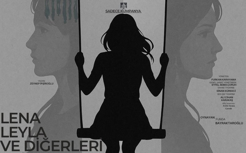 Lena, Leyla ve Diğerleri Tiyatro Oyunu poster