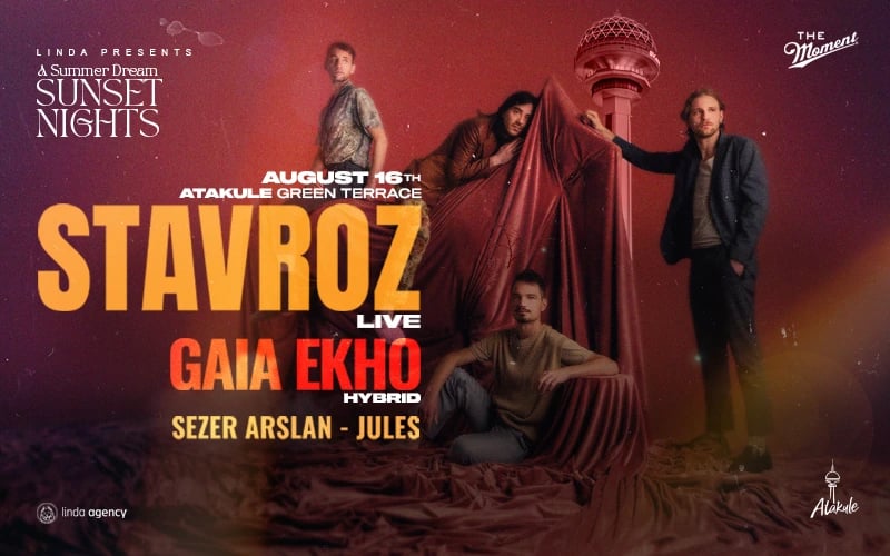 Linda Presents: STAVROZ (Live) at Atakule