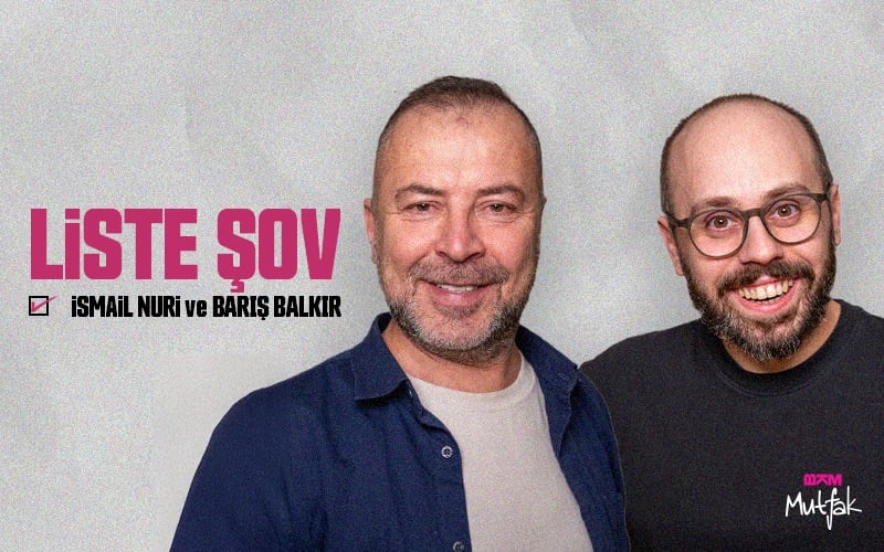 Liste Şov - Barış Balkır ve İsmail Nuri poster