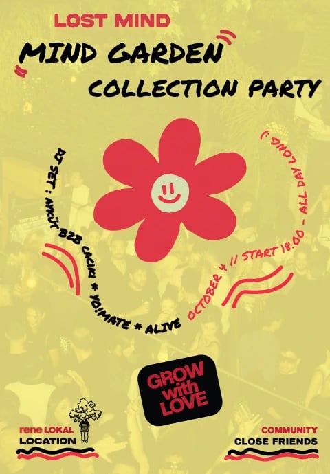 Lost Mind | Mind Garden Collection Party 