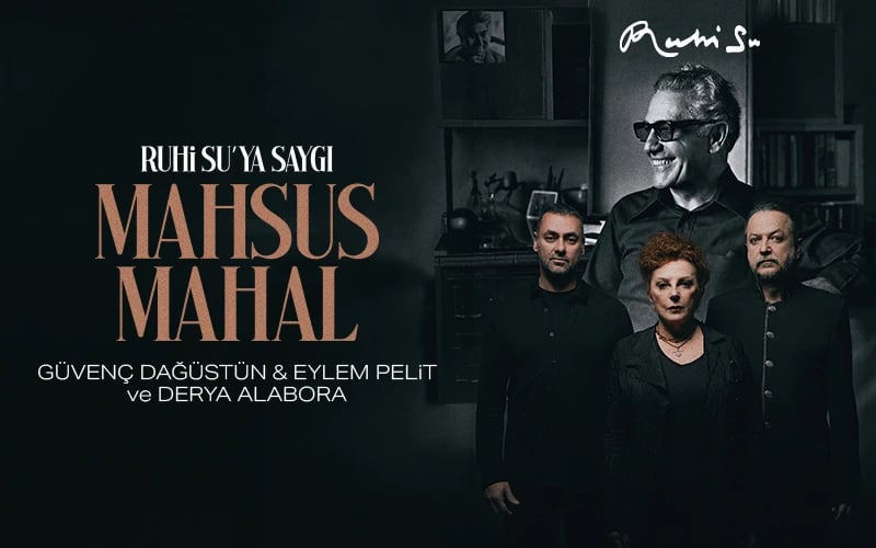Mahsus Mahal - Ruhi Su'ya Saygı poster