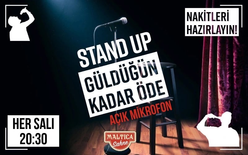 Maltica Açık Mikrofon - Güldüğün Kadar Öde poster