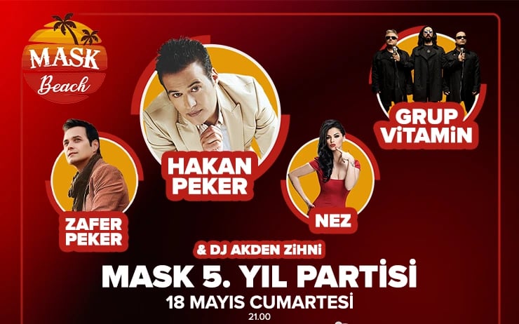Mask 5. Yıl Parti / HAKAN PEKER, Zafer Peker, Nez ve Grup Vitamin
