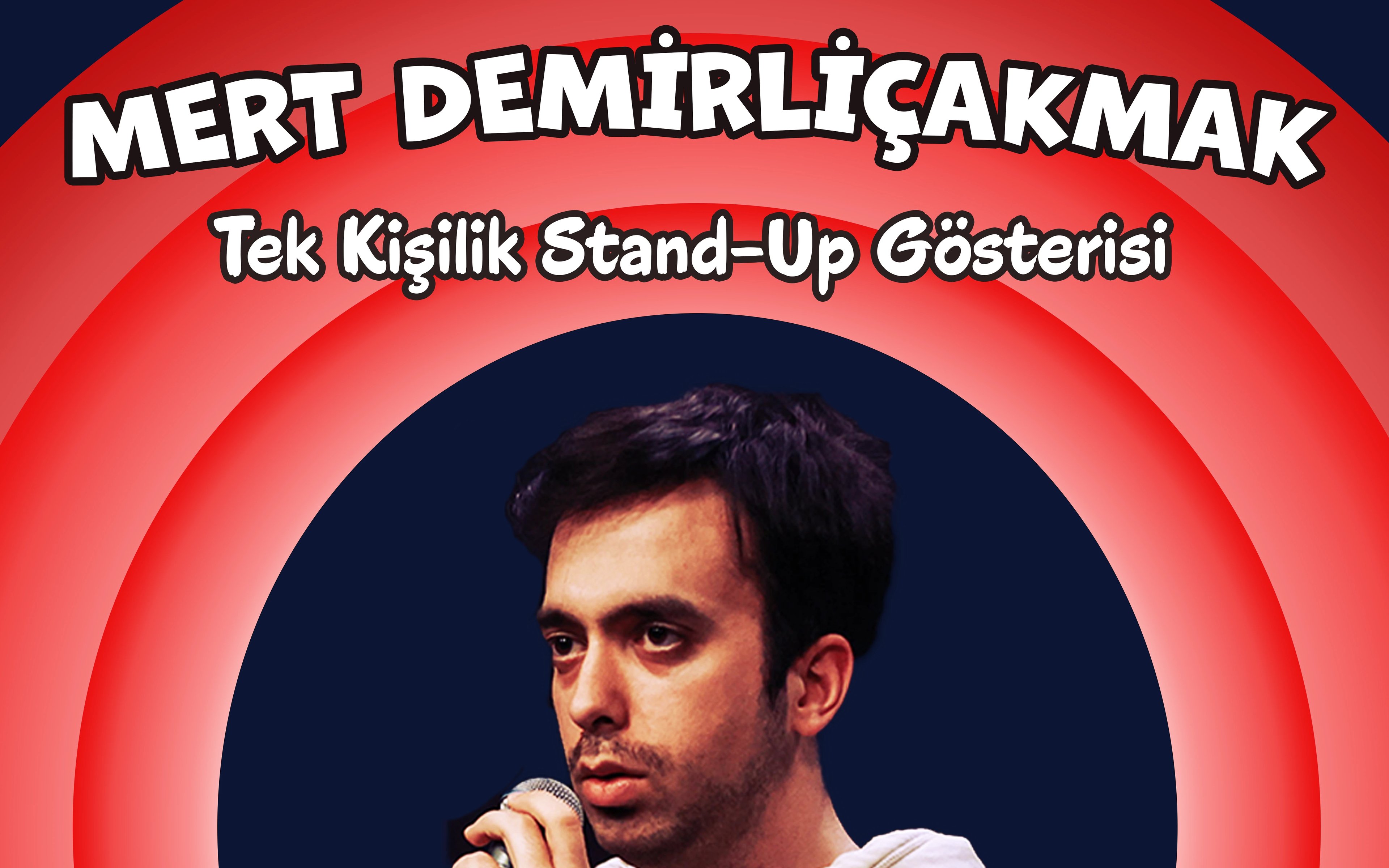 Mert Demirliçakmak Stand-up Gösterisi poster