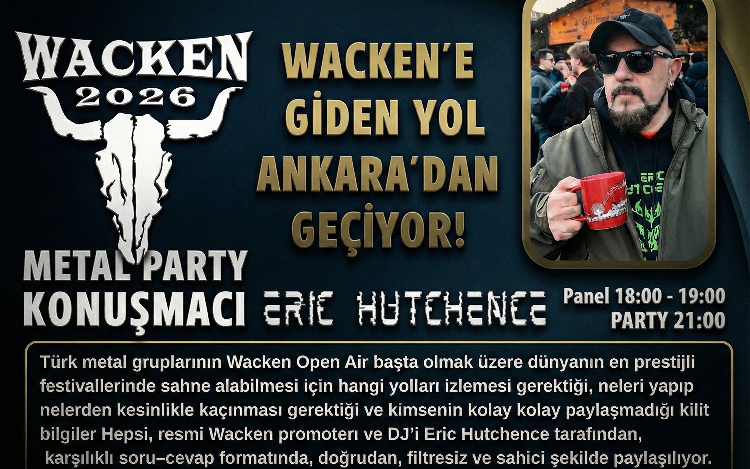 METAL PARTY & WACKEN PROMOTERI ERIC İLE SÖYLEŞİ poster