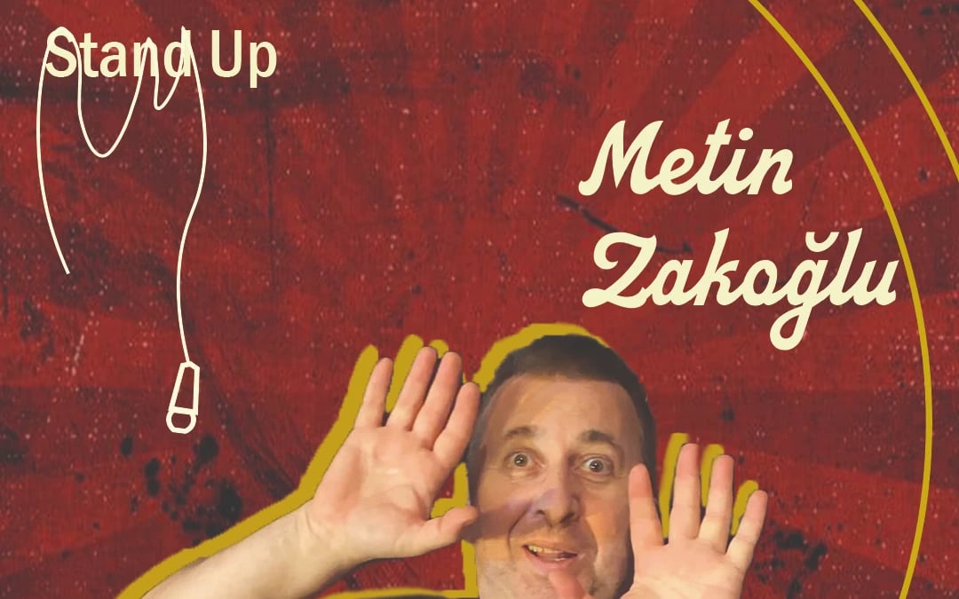 Metin Zakoğlu Stand-Up poster