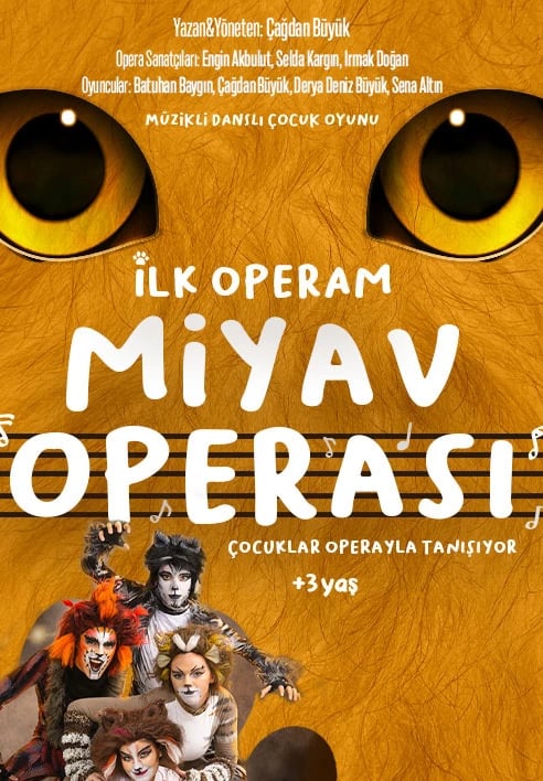 Miyav Operası - İlk Operam