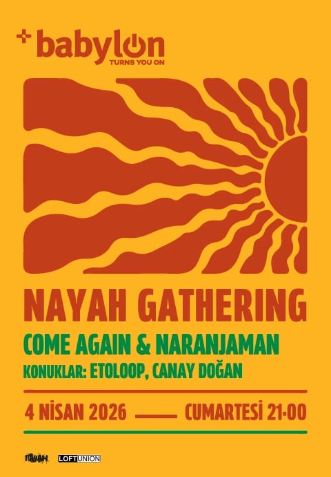 Nayah Gathering: Come Again & Naranjaman
