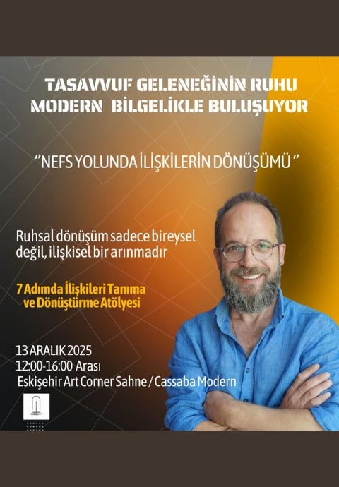 Nefs Yolunda İlişkilerin Dönüşümü