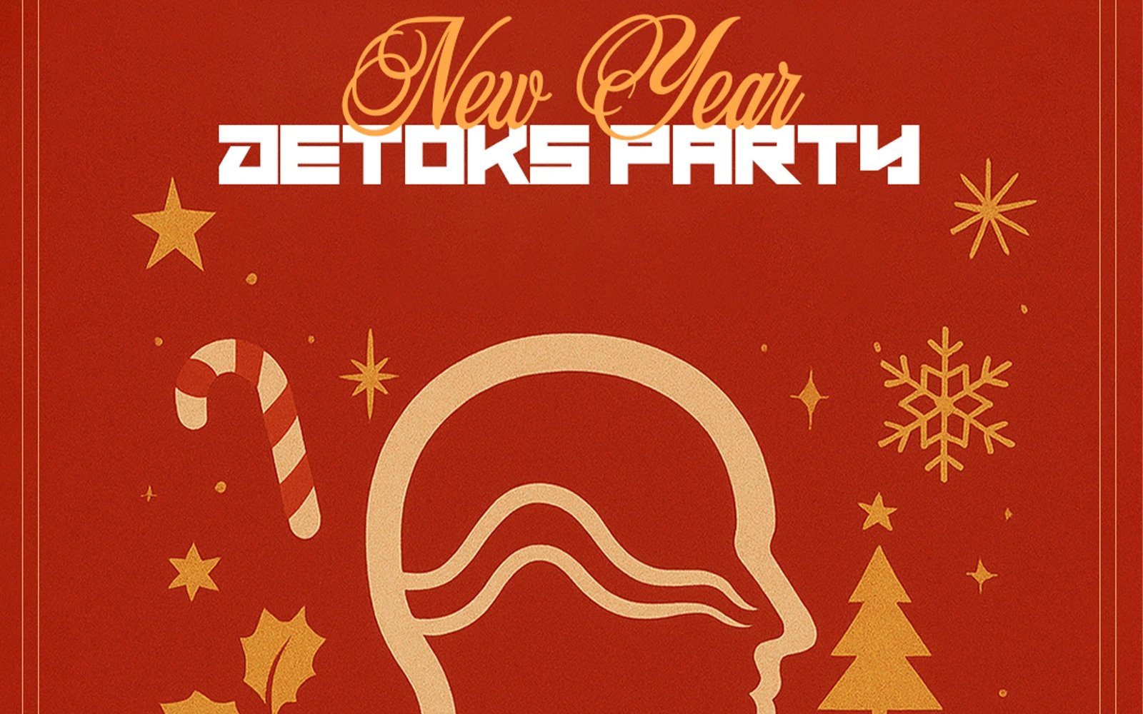 New Year Detox Party poster