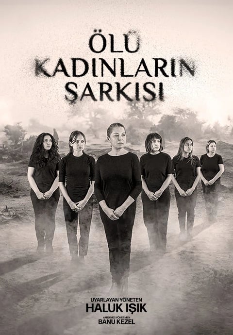 Ölü Kadınların Şarkısı Oyunu