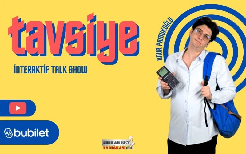 Onur Pamukoğlu ile Tavsiye interaktif Talk Show poster