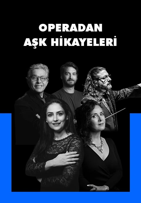 Operadan Aşk Hikayeleri