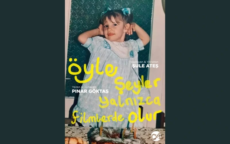 Öyle Şeyler Yalnızca Filmlerde Olur
