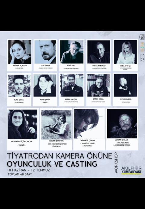 Tiyatrodan Kamera Önüne Oyunculuk ve Casting Workshop