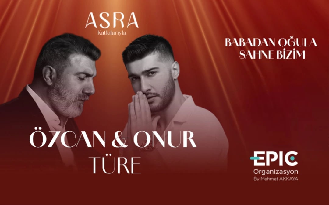 Özcan & Onur Türe - Babadan Oğula Sahne Bizim poster