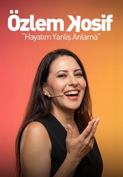 Özlem Kosif ''Hayatım Yanlış Anlama''