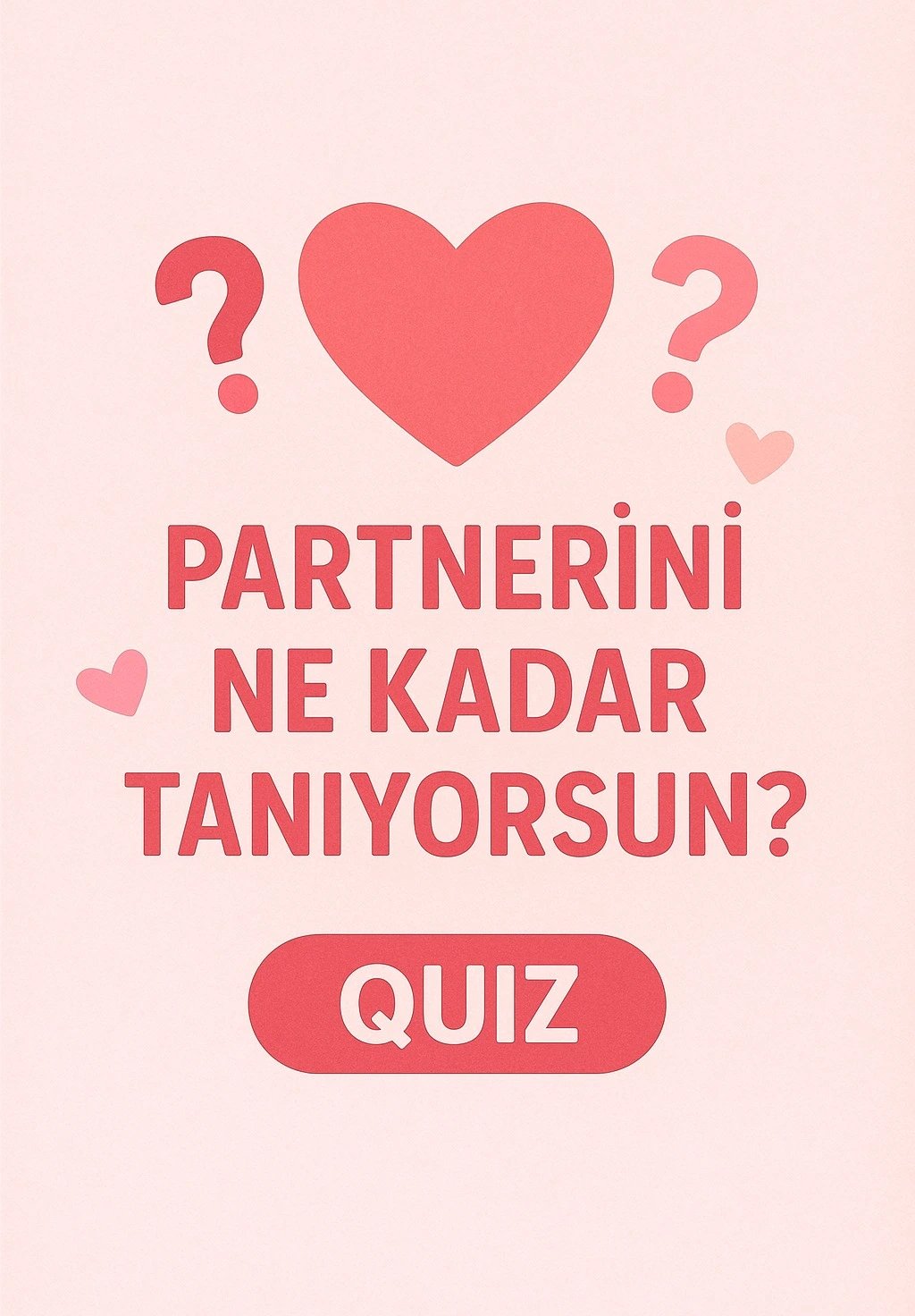 Partnerini Ne Kadar Tanıyorsun? Quiz Night