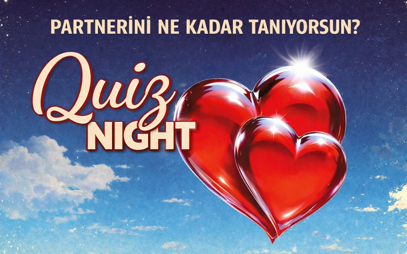 Partnerini Ne Kadar Tanıyorsun? Quiz Night