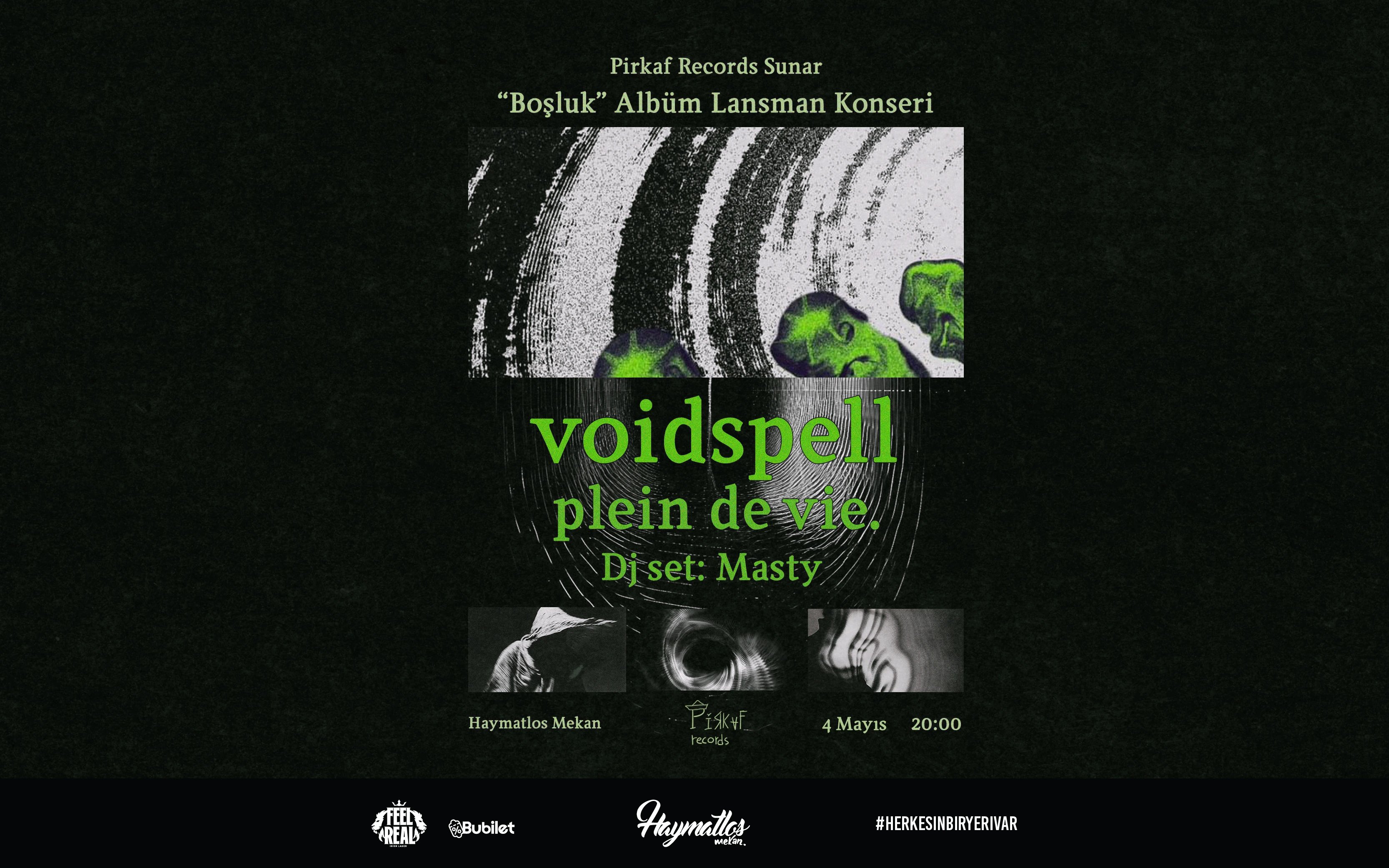 Pirkaf records sunar: Voidspell & Plein de vie. & Dj set: Masty