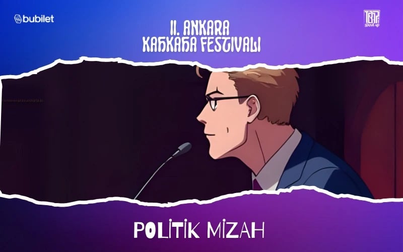 Politik Mizah Gecesi - II.Ankara Kahkaha Festivali poster