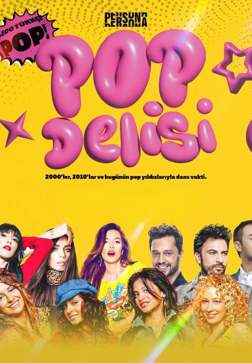 Pop Delisi: %100 Türkçe Pop Partisi