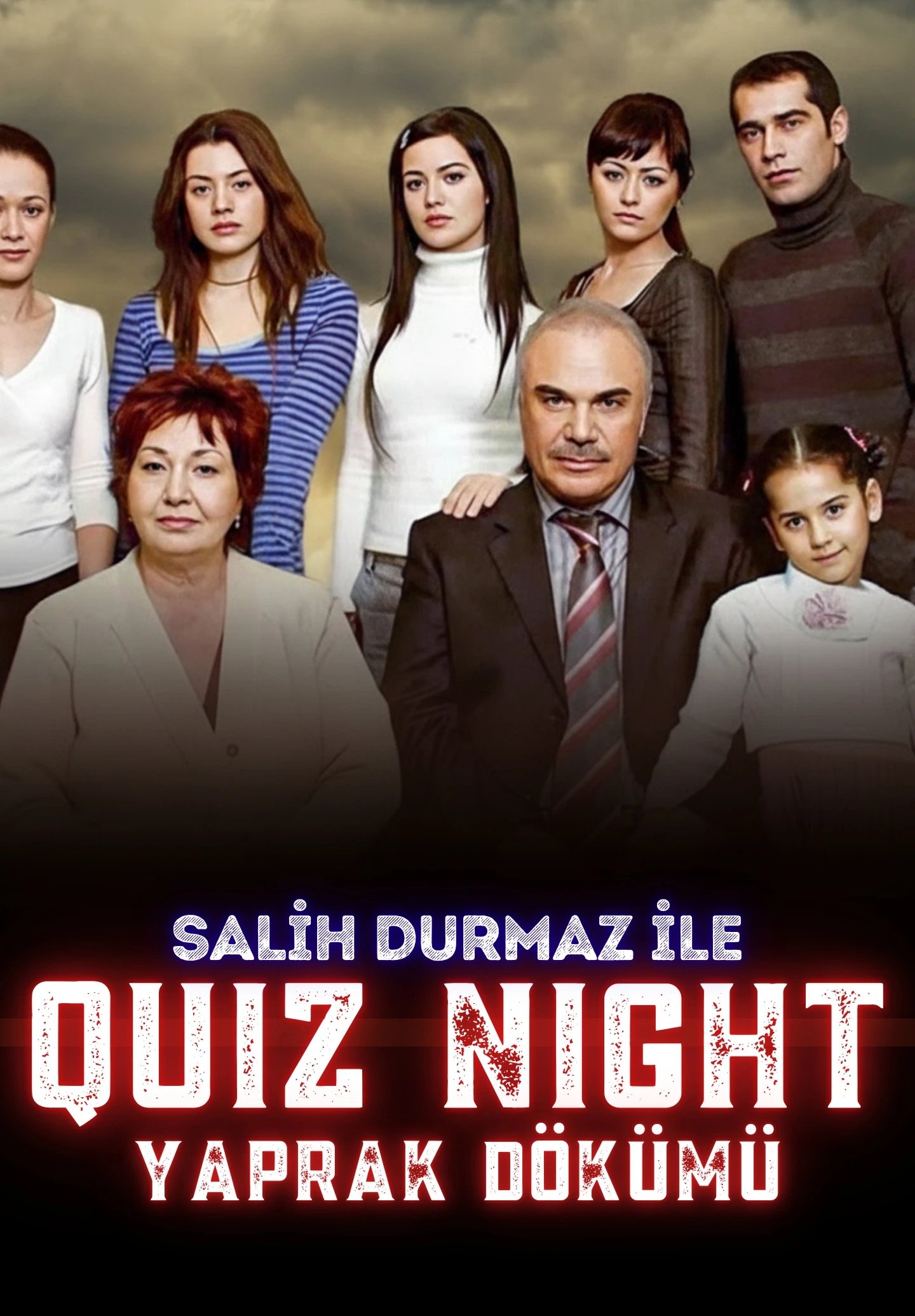 Quiz Night – Yaprak Dökümü