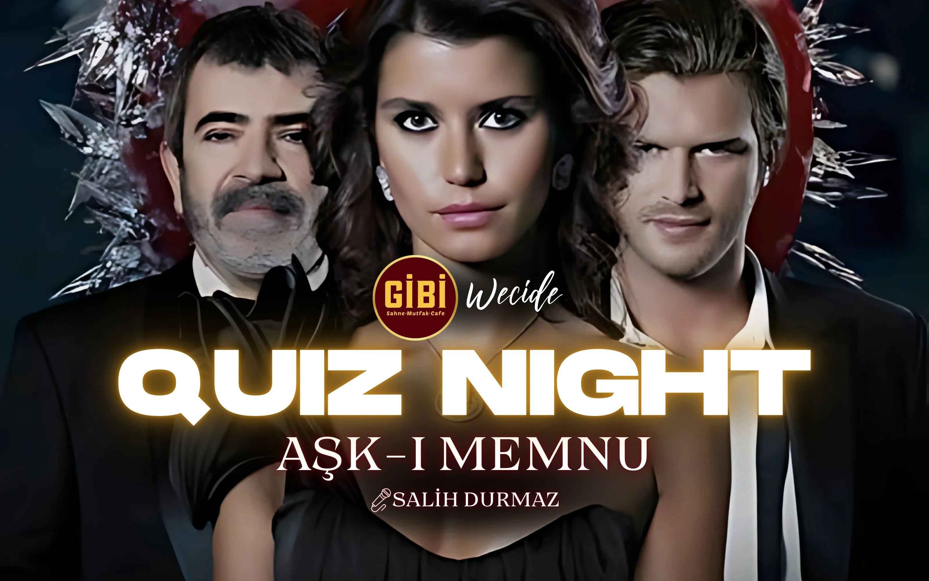 Quiz Night: Aşk-ı Memnu