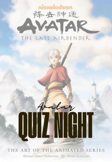 Quiz Night: Avatar The Last Airbender