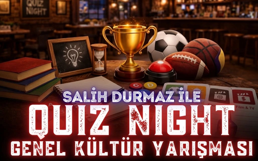 Quiz Night – Genel Kültür Yarışması