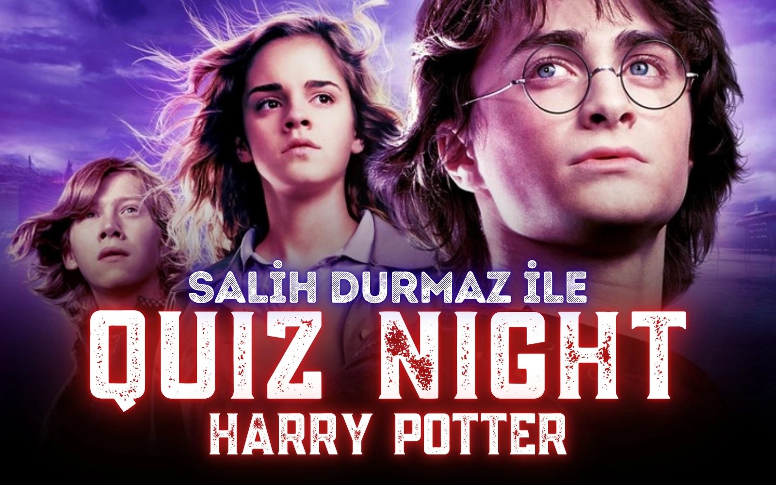 Quiz Night – Harry Potter (Azkaban Tutsağı ve Ateş Kadehi Filmleri)