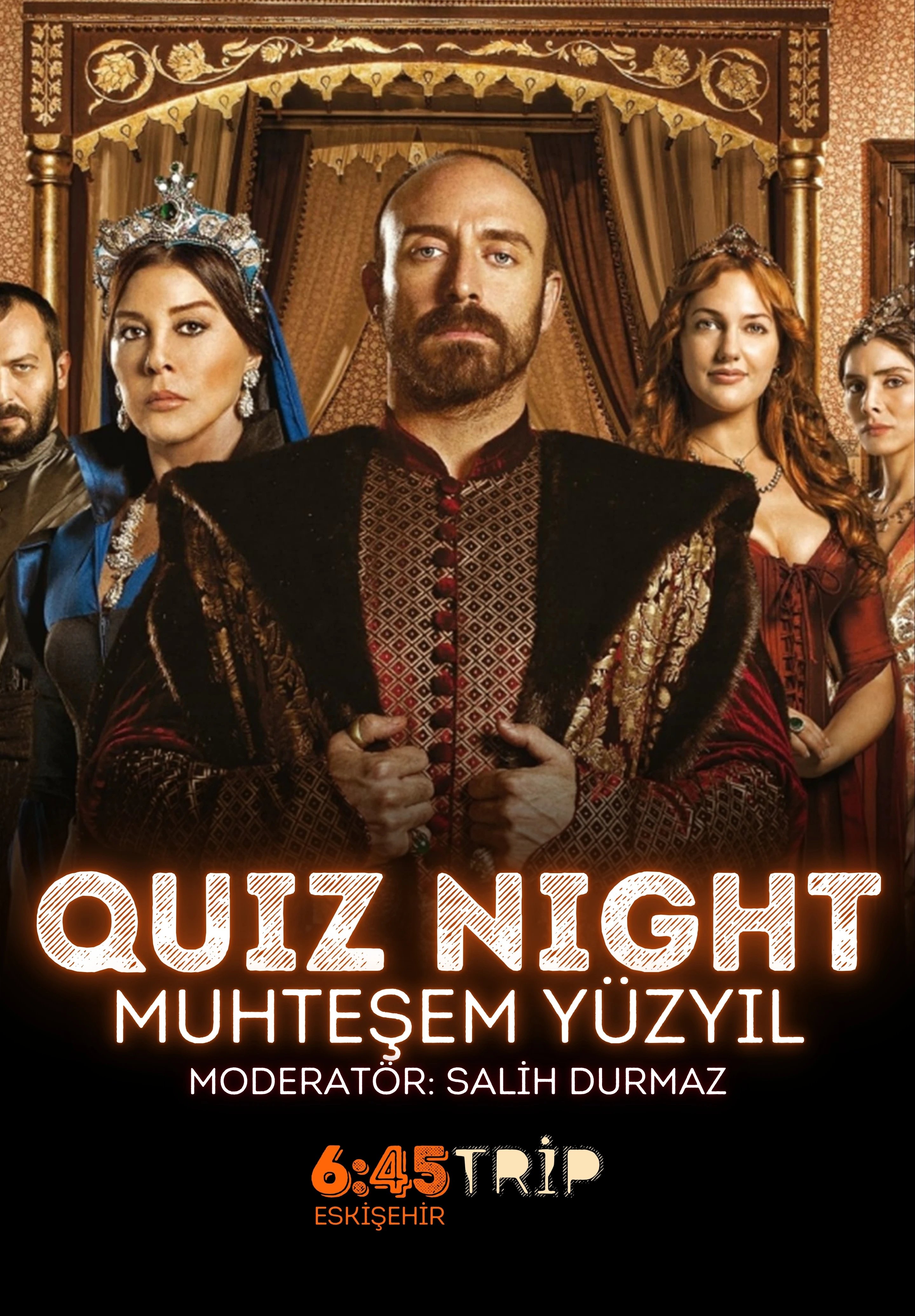 Quiz Night - Muhteşem Yüzyıl 