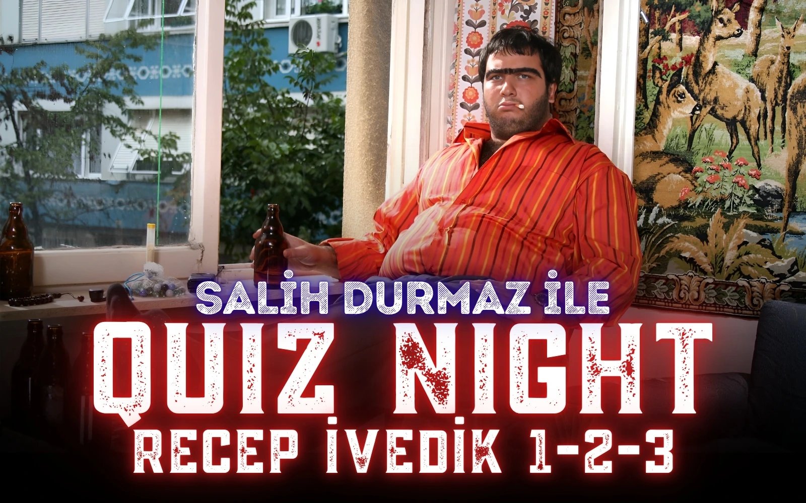 Quiz Night – Recep İvedik 1-2-3