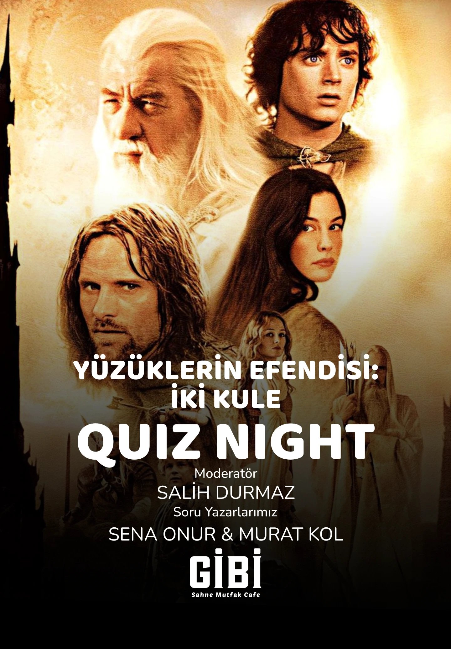 Quiz Night: Yüzüklerin Efendisi – İki Kule
