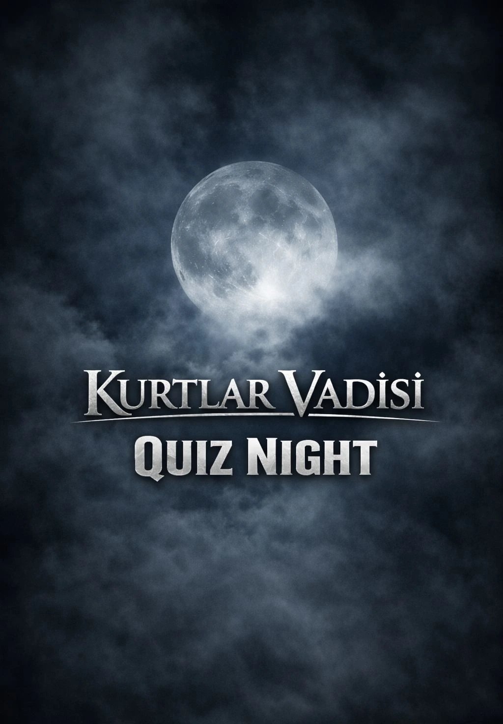 QUİZZ NİGHT - KURTLAR VADİSİ