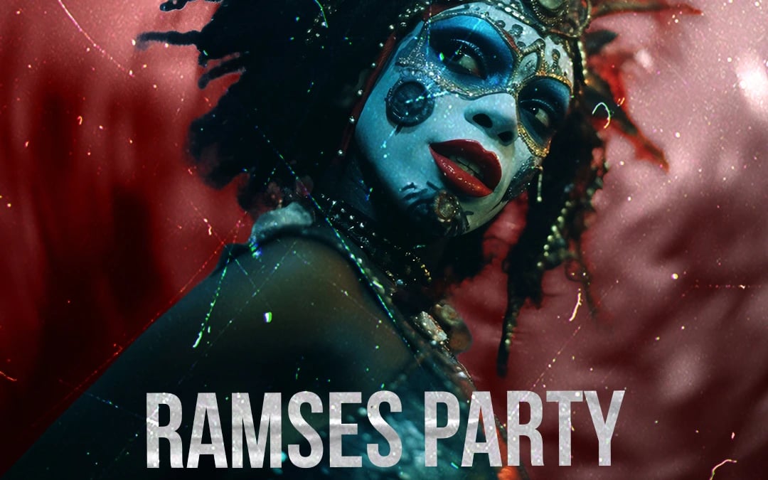 RAMSES PARTY