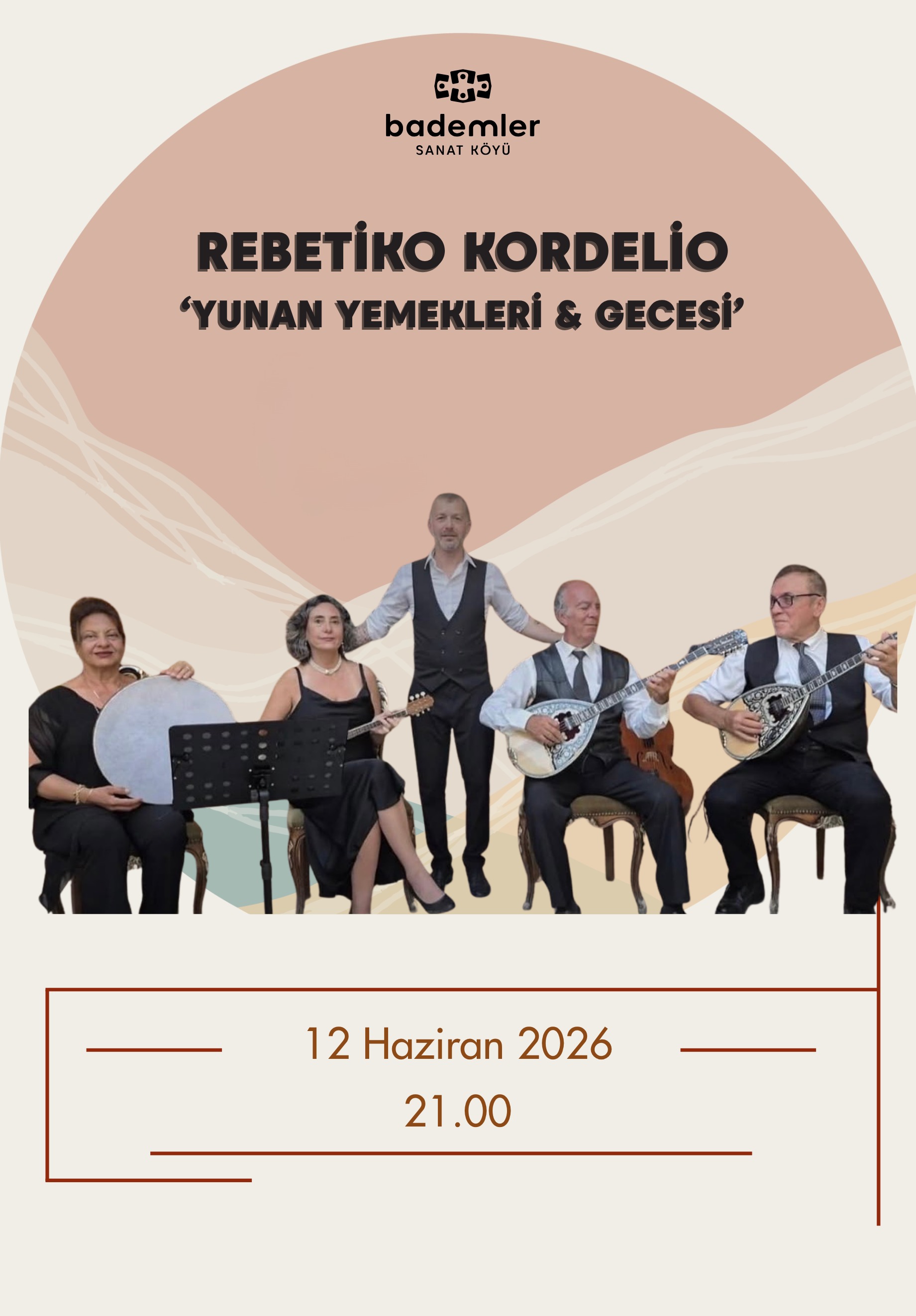 REBETİKO KORDELİO ‘YUNAN YEMEKLERİ & GECESİ’  