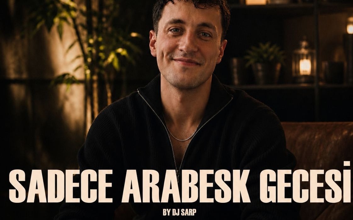 SADECE ARABESK GECESİ by DJ Sarp
