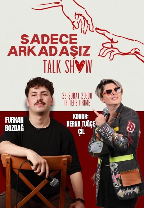 ‘Sadece Arkadaşız’ Talk Show (Youtube Çekimi)