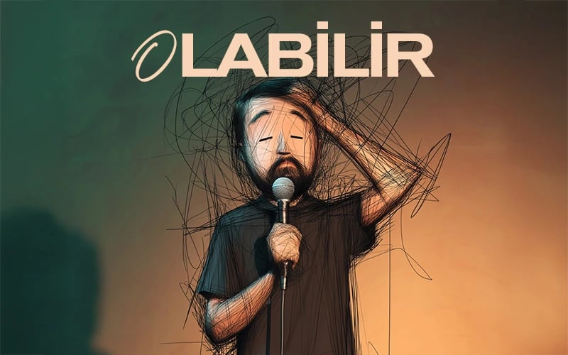 Şahin İpek - Olabilir